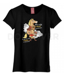 Triko "Můj kůň není rozmazlený"